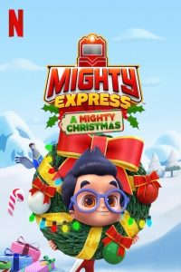 https://jaheshmovie.ir/wp-content/uploads/2021/02/mighty-express-a-mighty-christmas-2020.jpg